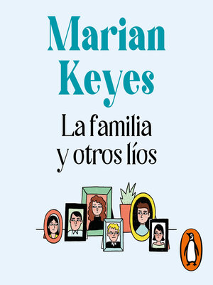 cover image of La familia y otros líos